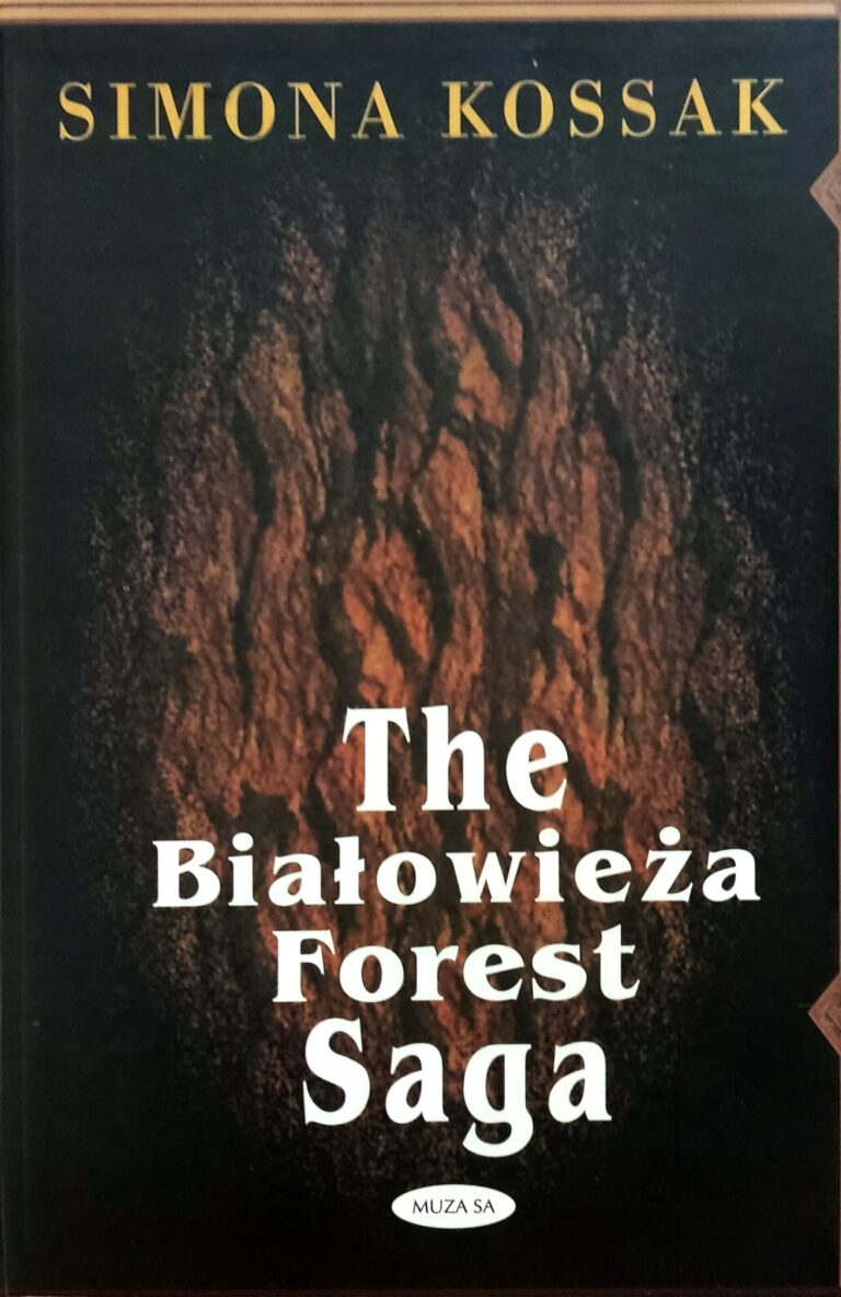 The Białowieża Forest Saga
